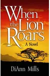 When the Lion Roars
