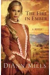 The Fire in Ember
