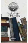 Exploring the Art of Plotting