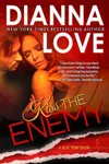 Kiss the Enemy