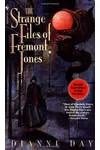 The Strange Files of Fremont Jones