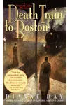 Death Train to Boston