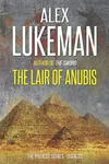The Lair of Anubis