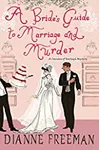 A Bride’s Guide to Marriage and Murder