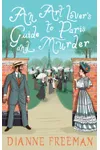 An Art Lover's Guide to Paris and Murder