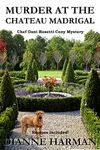 Murder at the Chateau Madrigal