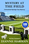 Mystery at the Field