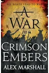 A War in Crimson Embers