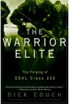 The Warrior Elite: The Forging of Seal Class 228