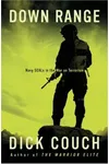Down Range: Navy Seals in the War on Terrorism