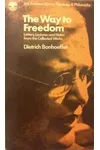 The Way to Freedom