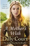 A Mother's Wish