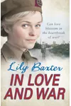In Love and War (As: Lily Baxter)