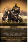 Dominion: An Anthology of Speculative Fiction from Africa and the African Diaspora