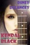 Kendal Black (As: Diney Delancey)