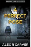 A Perfect Pose