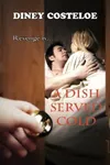 A Dish Served Cold
