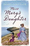 Miss Mary's Daughter