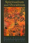 Spiritualism And Occultism