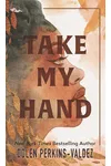 Take My Hand