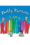 I Am a Rainbow