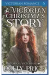 A Victorian Christmas Story