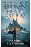 The Broken Heart of Arelium