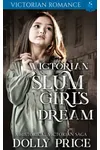 Victorian Slum Girl's Dream