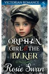 Orphan Girl & The Baker