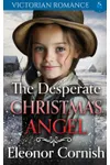 The Desperate Christmas Angel