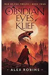 The Obsidian Eyes of Klief