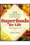 Superfoods for Life (As:Dolores Riccio)