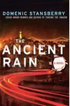 The Ancient Rain