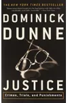Justice: Crimes, Trials, and Punishments