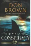 The Malacca Conspiracy