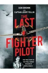 The Last Fighter Pilot