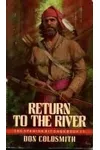 Return to the River