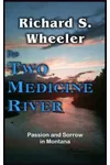 The Two Medicine River