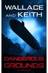 Dangerous Grounds