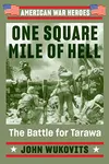 One Square Mile of Hell