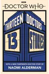 Doctor Who: Thirteen Doctors, 13 Stories