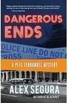 Dangerous Ends