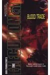 Blood Trade