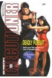 Deadly Pursuit