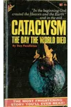 Cataclysm: The Day the World Ended