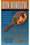 The Trail to Buddha's Mirror