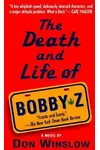 The Death and Life of Bobby Z