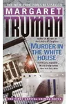 Murder in the White House