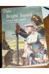 This Bright Sword