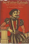 Sir Walter Raleigh.